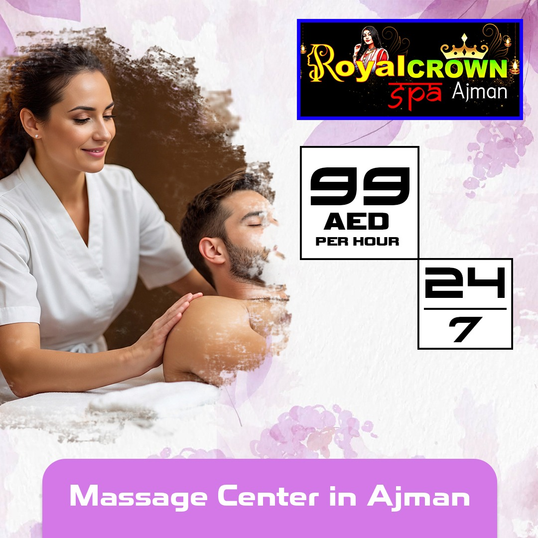 Why Choosing a Licensed Massage Center in Ajman Matters for Your Health & Safety
